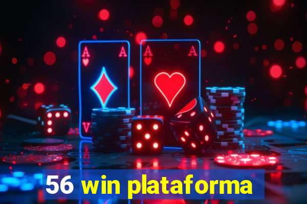 56 win plataforma